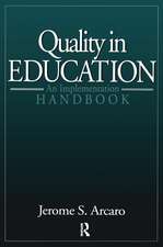 Quality in Education: Implementation Handbook