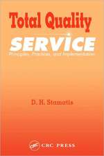 Total Quality Service: Principles, Practices, and Implementation