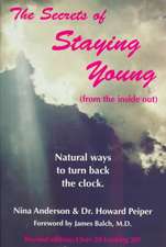 The Secrets of Staying Young