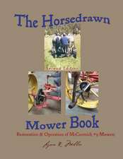 The Horsedrawn Mower Book