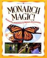 Monarch Magic ! Butterfly Acti