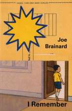 Joe Brainard: I Remember