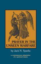 Prayer in the Unseen Warfare