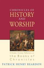 Chronicles of History and Worship