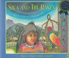 Sika and the Raven