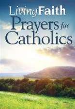 Living Faith Prayers for Catholics