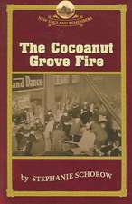 The Cocoanut Grove Fire