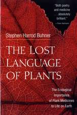 The Lost Language of Plants