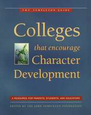 Colleges That Encourage Character Development