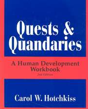 Quests & Quandaries: A Human Development Workbook