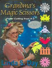 Grandma's Magic Scissors