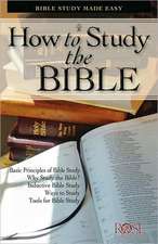 How to Study the Bible Pamphlet: Bible Study Made Easy