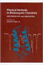 Physical Methods in Bioinorganic Chemistry