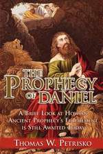 The Prophecy of Daniel