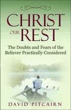 Christ Our Rest