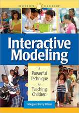 Interactive Modeling A Powerful Technique for Teaching Children