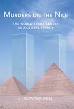 Murders on the Nile, the World Trade Center and Global Terror