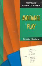 Avoidance Play