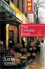 The Chinese Knot: And Other Stories