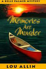 Memories Are Murder: A Crime and Mystery Collection