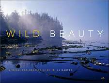 Wild Beauty: A Visual Exploration of BC