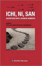 Ichi, Ni, San. Adventures with Japanese Numbers