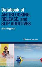 Databook of Antiblocking, Release, and Slip Additives