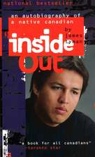 Inside Out: An Autobiography of a Native Canadian