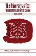 The University as Text – Women and the University Context