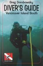 Greg Dombowky's Diver's Guide: Vancouver Island South