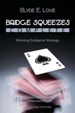 Bridge Squeezes Complete