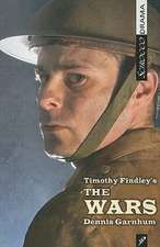 Timothy Findley's the Wars