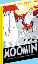 Moomin Book Four: The Complete Tove Jansson Comic Strip