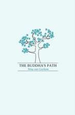 The Buddha's Path