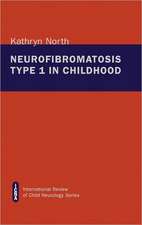 Neurofibromatosis Type 1 in Childhood