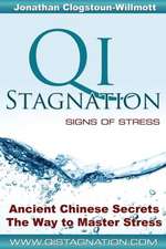 Qi Stagnation - Signs of Stress