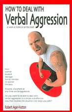 How to Deal with Verbal Aggression