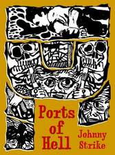 Ports Of Hell