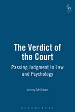 The Verdict of the Court: Passing Judgment in Law and Psychology