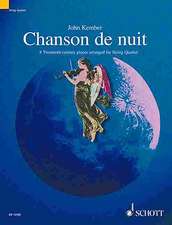 Chanson de Nuit (Night Song): 8 Twentieth-Century Pieces Arranged for String Quartet