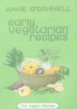 Early Vegetarian Recipes