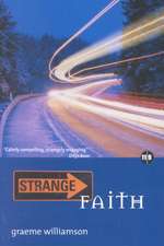 Strange Faith