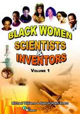 BLACK WOMEN SCIENTISTS AND INVENTORS