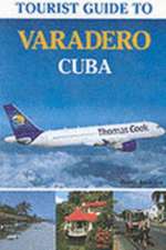 Tourist Guide to Varadero, Cuba