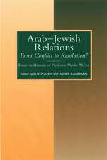 Arab–Jewish Relations – From Conflict to Resolution?