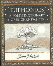 Euphonics: A Poet's Dictionary of Sounds