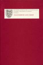 A History of the County of Somerset – IX – Glastonbury and Street