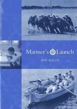 Mariner's Launch