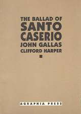 Ballad of Santo Casiero