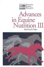 Advances in Equine Nutrition III